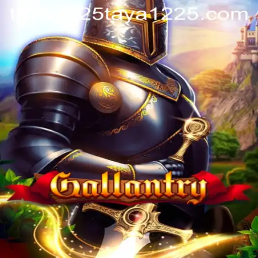 Exploring the World of Gallantry: A Comprehensive Guide