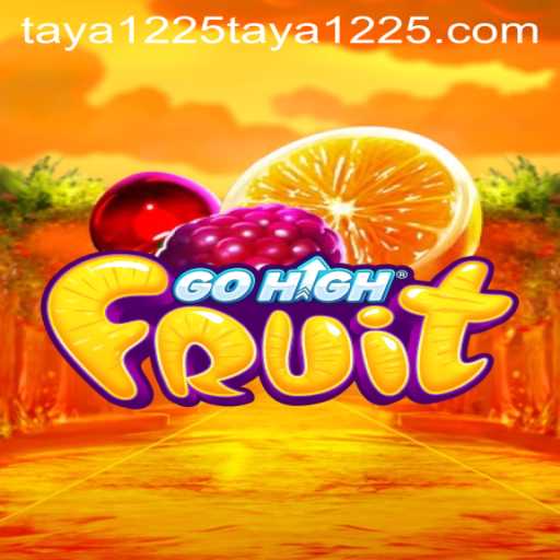 Discovering the Exciting World of GoHighFruit