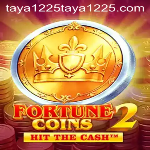 FortuneCoins2: A New Era in Gaming with Taya1225
