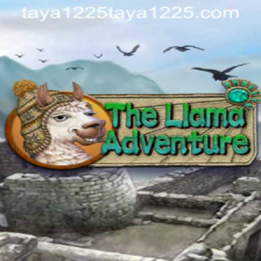 TheLlamaAdventure: Embark on a Unique Quest with Taya1225